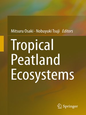 cover image of Tropical Peatland Ecosystems